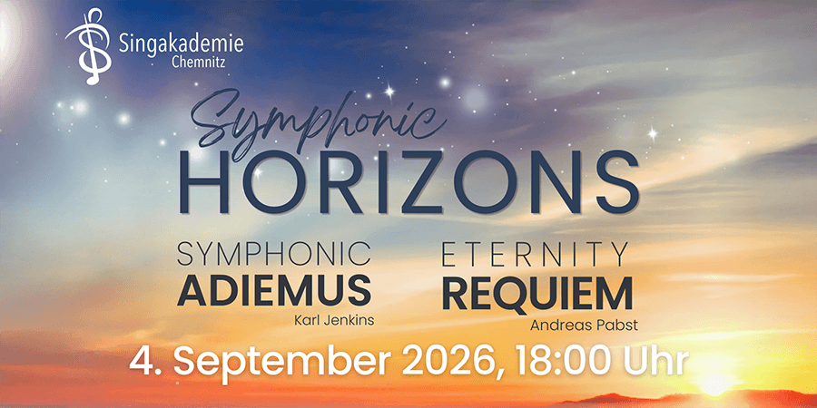 Symphonic Horizons - by Singakademie Chemnitz